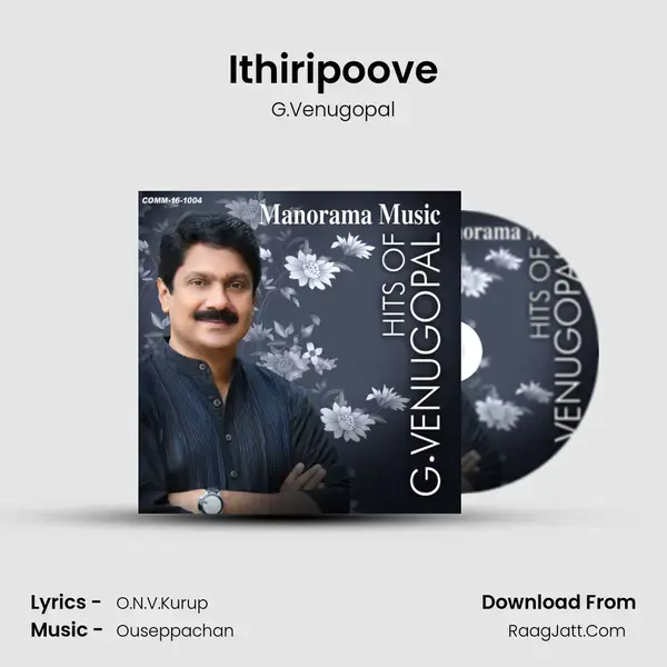 Ithiripoove mp3 song