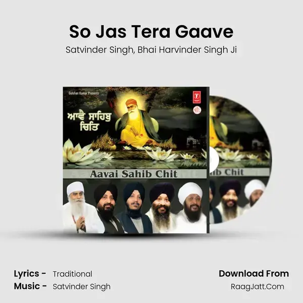 So Jas Tera Gaave Song mp3 | Satvinder Singh