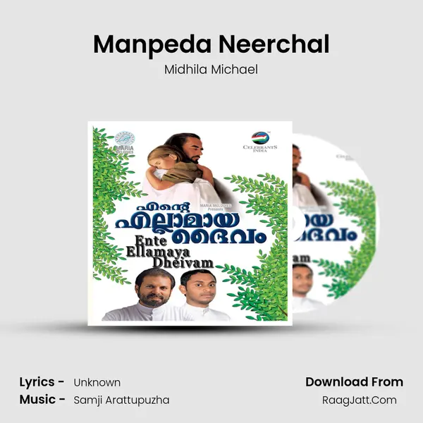 Manpeda Neerchal Song mp3 | Midhila Michael