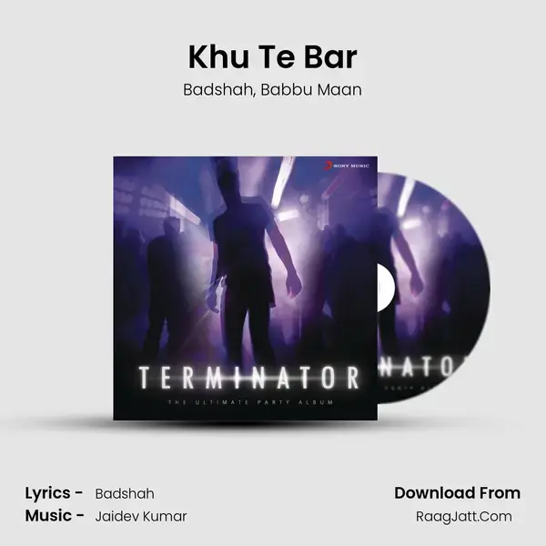 Khu Te Bar Song mp3 | Badshah