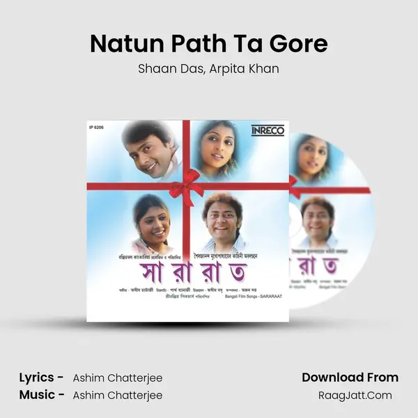 Natun Path Ta Gore Song mp3 | Shaan Das