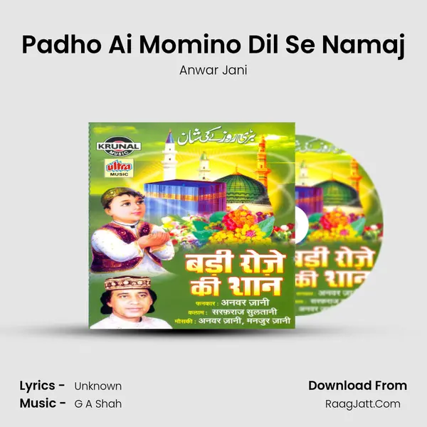 Padho Ai Momino Dil Se Namaj Song mp3 | Anwar Jani