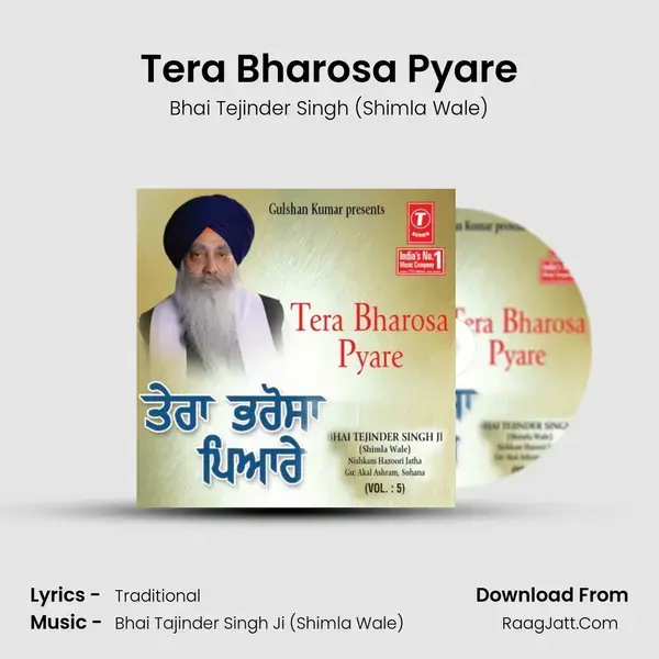 Tera Bharosa Pyare Song mp3 | Bhai Tejinder Singh (Shimla Wale)