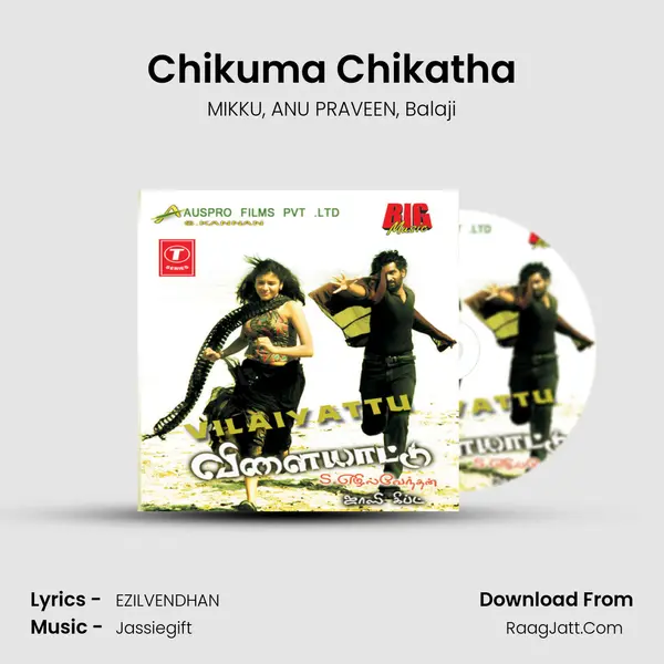 Chikuma Chikatha mp3 song