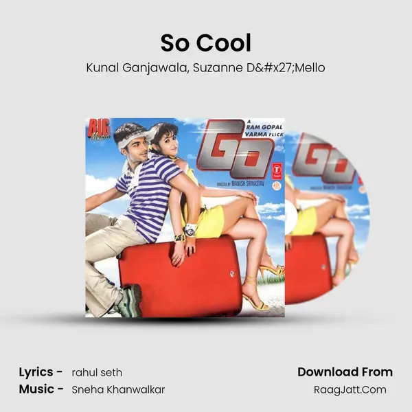 So Cool Song mp3 | Kunal Ganjawala