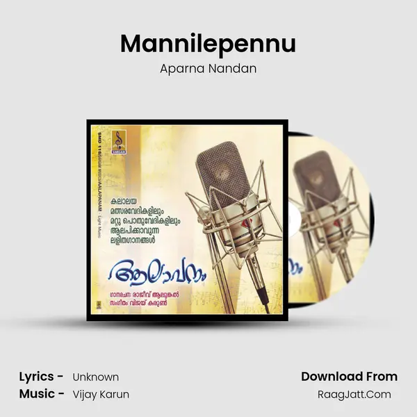 Mannilepennu Song mp3 | Aparna Nandan