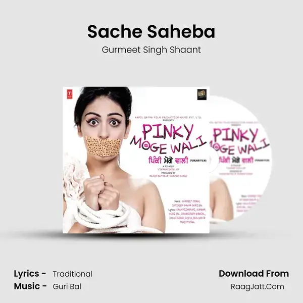 Sache Saheba Song mp3 | Gurmeet Singh Shaant