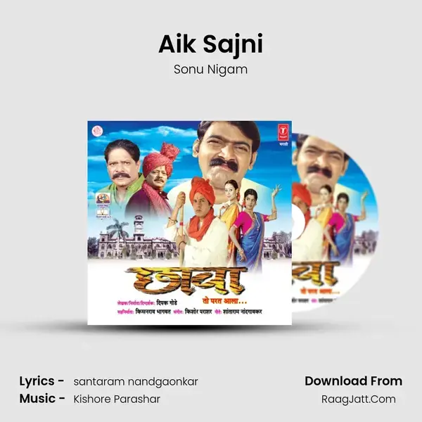 Aik Sajni Song mp3 | Sonu Nigam