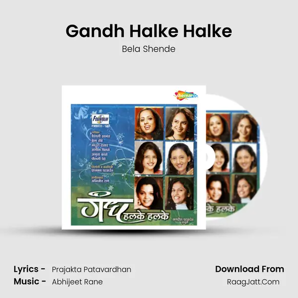 Gandh Halke Halke mp3 song