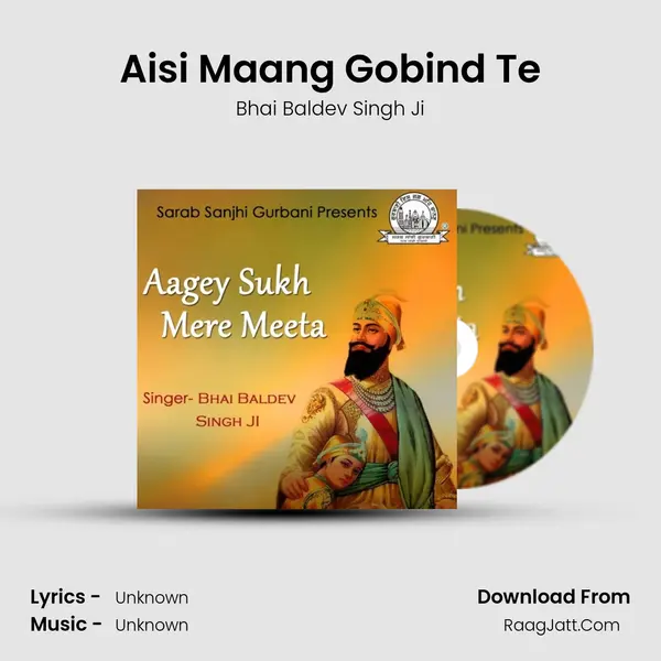 Aisi Maang Gobind Te mp3 song