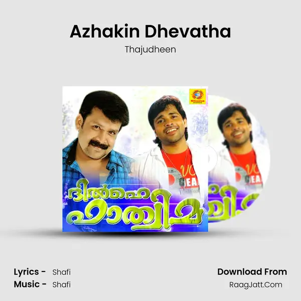 Azhakin Dhevatha Song mp3 | Thajudheen