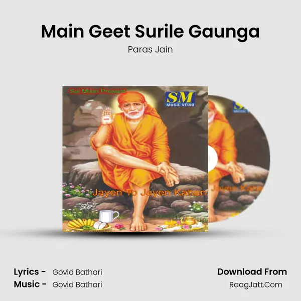 Main Geet Surile Gaunga Song mp3 | Paras Jain