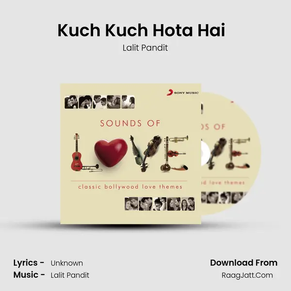 Kuch Kuch Hota Hai (From 