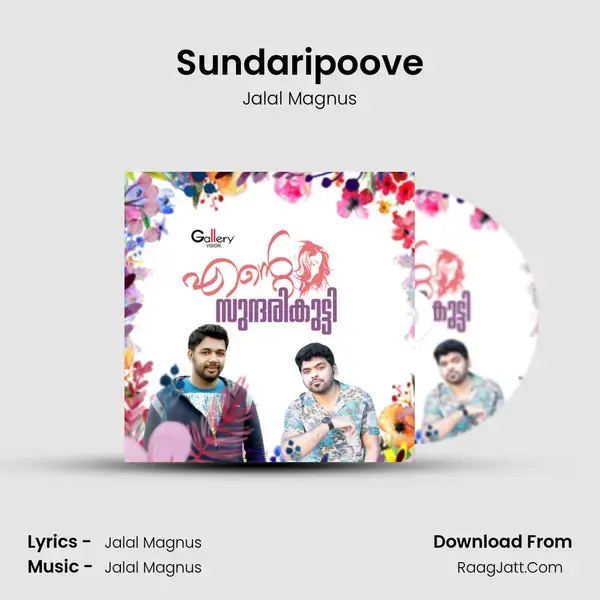 Sundaripoove Song mp3 | Jalal Magnus