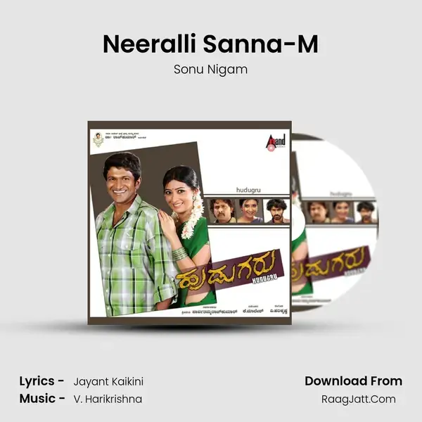 Neeralli Sanna-M Song mp3 | Sonu Nigam