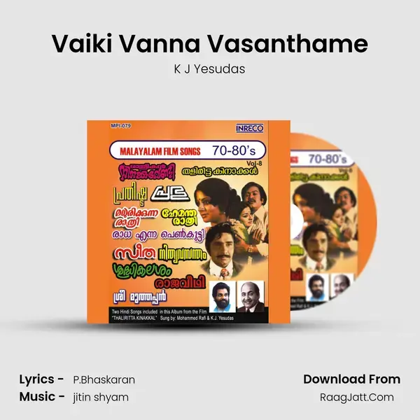 Vaiki Vanna Vasanthame mp3 song