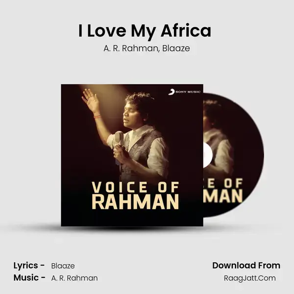 I Love My Africa (From 