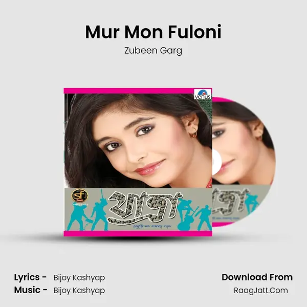 Mur Mon Fuloni Song mp3 | Zubeen Garg