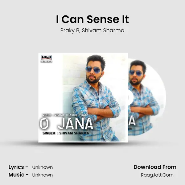 I Can Sense It Song mp3 | Praky B