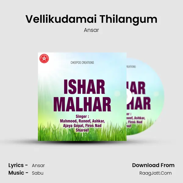 Vellikudamai Thilangum Song mp3 | Ansar