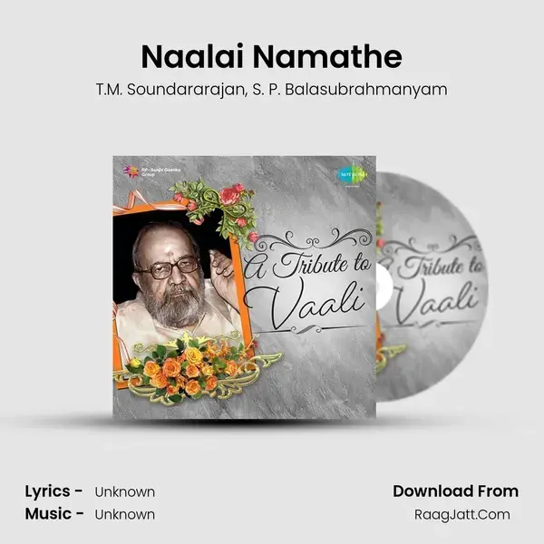 Naalai Namathe Song mp3 | T.M. Soundararajan