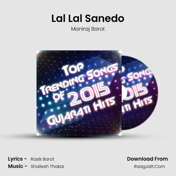 Lal Lal Sanedo mp3 song