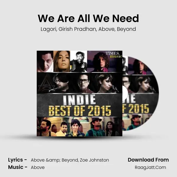 We Are All We Need mp3 song