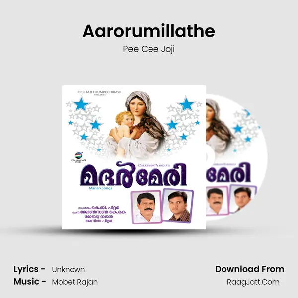 Aarorumillathe Song mp3 | Pee Cee Joji