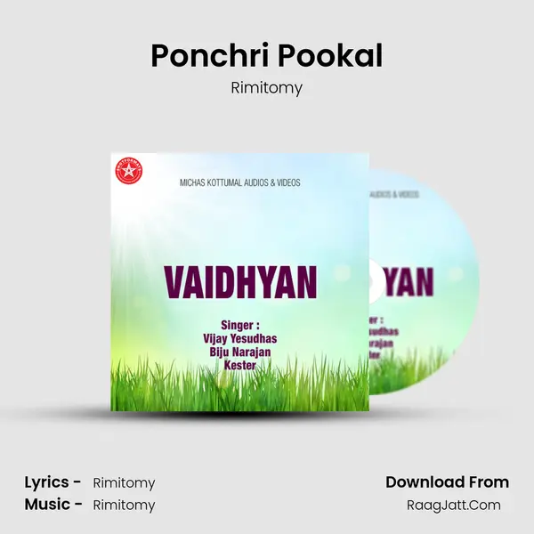 Ponchri Pookal mp3 song