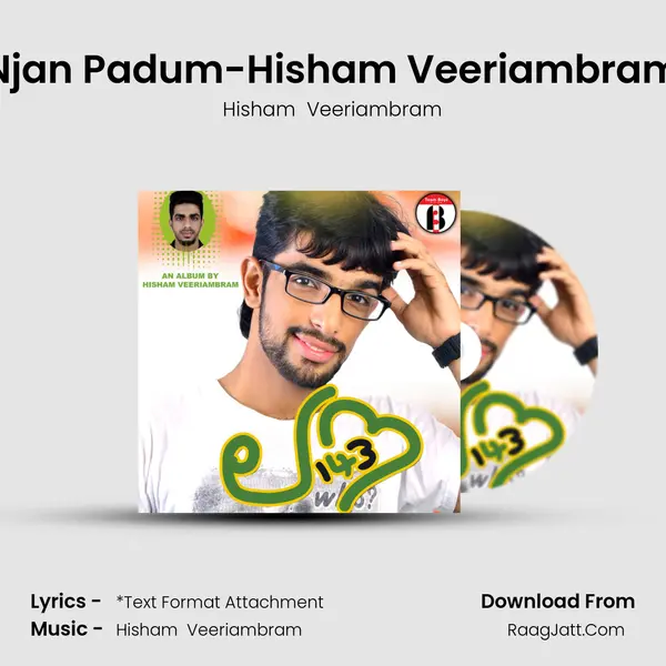 Njan Padum-Hisham Veeriambram mp3 song