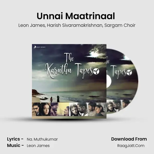 Unnai Maatrinaal (From KO, 2) mp3 song