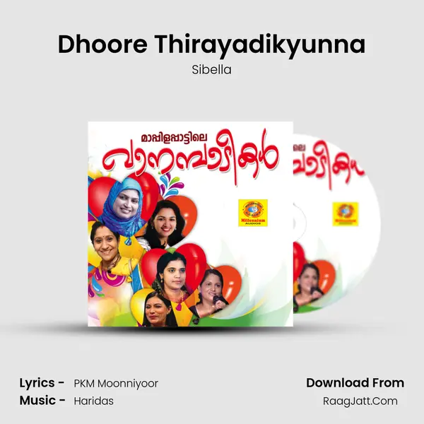 Dhoore Thirayadikyunna Song mp3 | Sibella