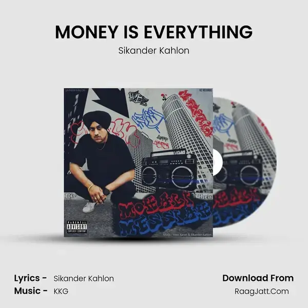 MONEY IS EVERYTHING Song mp3 | Sikander Kahlon