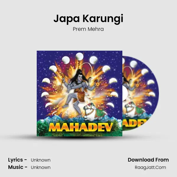 Japa Karungi Song mp3 | Prem Mehra