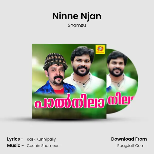 Ninne Njan mp3 song