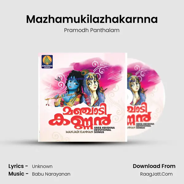 Mazhamukilazhakarnna Song mp3 | Pramodh Panthalam