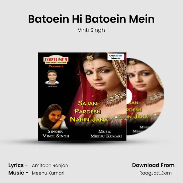 Batoein Hi Batoein Mein Song mp3 | Vinti Singh