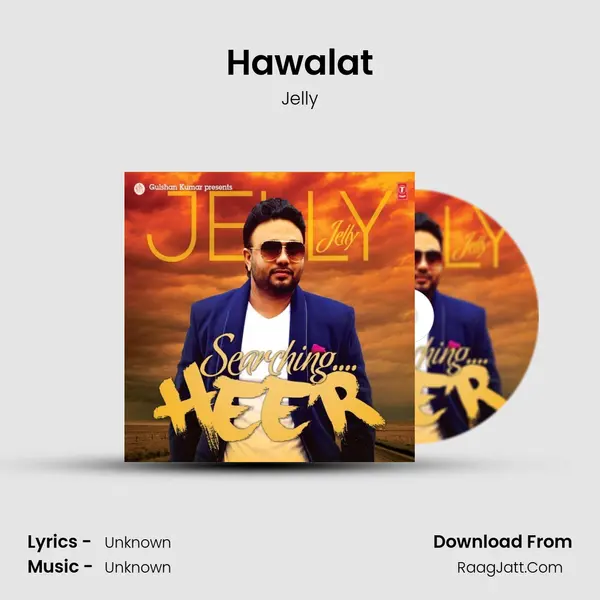 Hawalat Song mp3 | Jelly