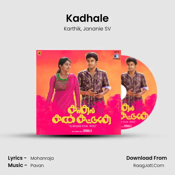 Kadhale mp3 song