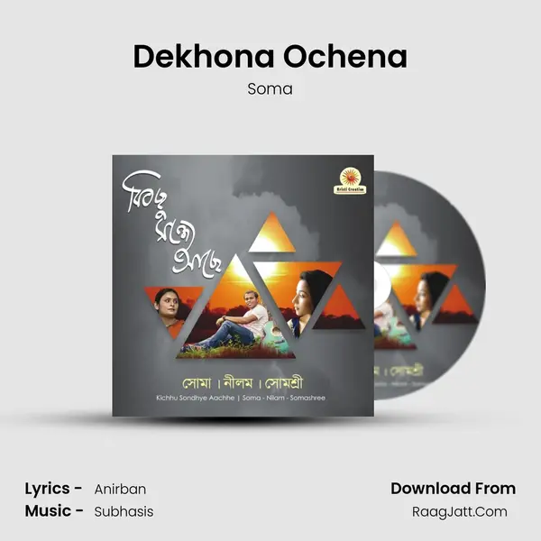 Dekhona Ochena mp3 song