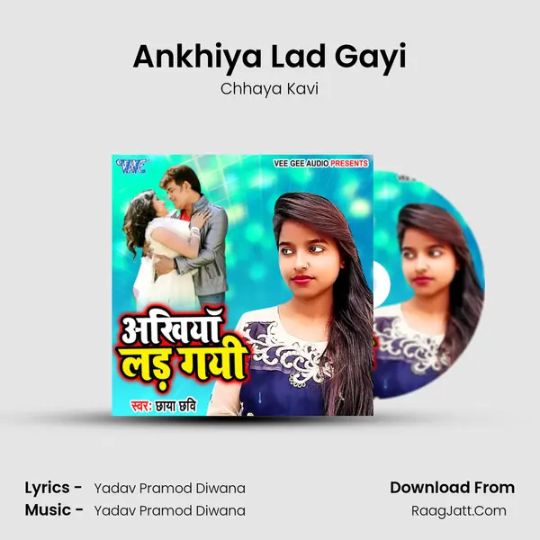 Ankhiya Lad Gayi mp3 song