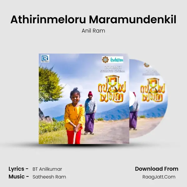 Athirinmeloru Maramundenkil mp3 song