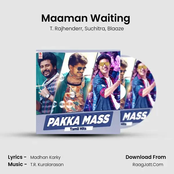 Maaman Waiting (From 