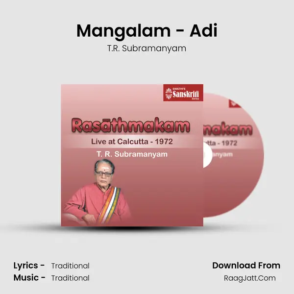 Mangalam - Adi Song mp3 | T.R. Subramanyam