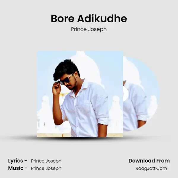 Bore Adikudhe mp3 song