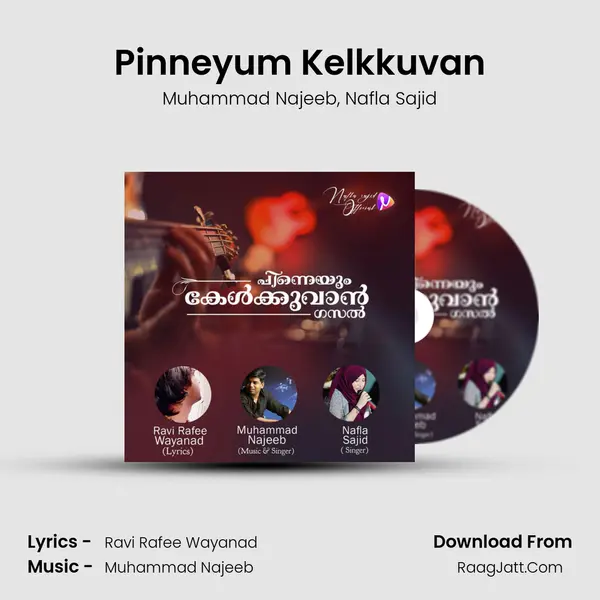 Pinneyum Kelkkuvan mp3 song