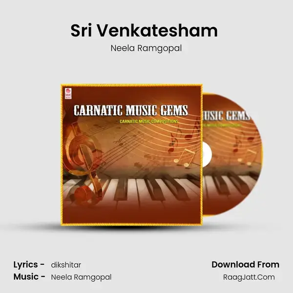 Sri Venkatesham (From Vocal Karnatic Classical) mp3 song