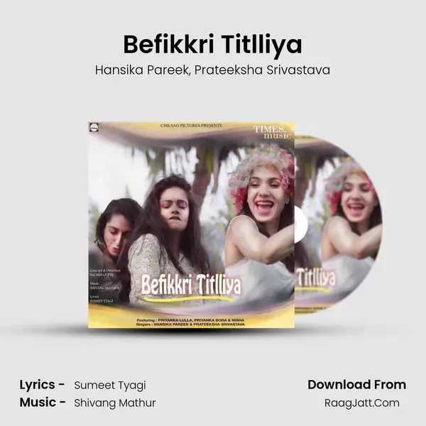 Befikkri Titlliya mp3 song