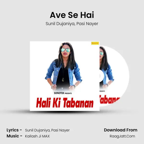 Ave Se Hai mp3 song