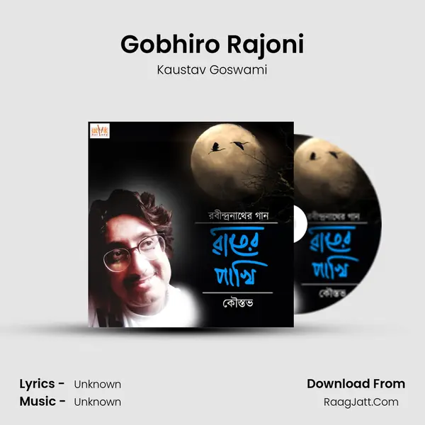 Gobhiro Rajoni Song mp3 | Kaustav Goswami